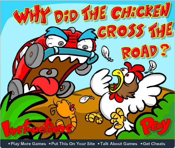 Chicken Cross The Road